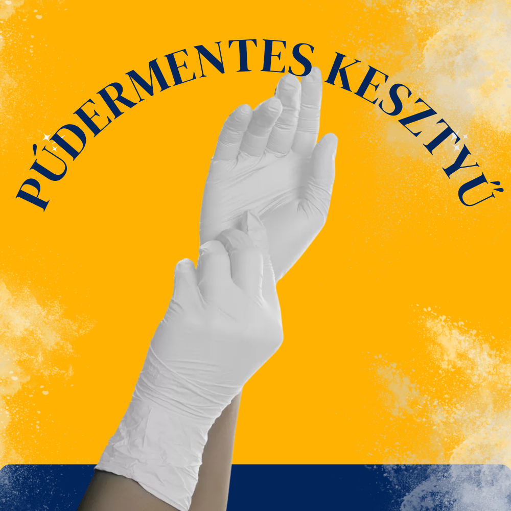 Púdermentes latex kesztyű: mikor érdemes ezt választani és miben jobb a hagyományos kesztyűknél?